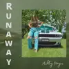 Ashley Hayes - Runaway - Single